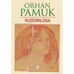 RUDOWŁOSA Orhan Pamuk - Wydawnictwo Literackie