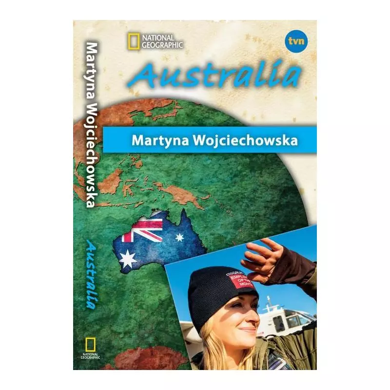 AUSTRALIA Martyna Wojciechowska - National Geographic