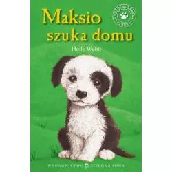 MAKSIO SZUKA DOMU Holly Webb - Zielona Sowa