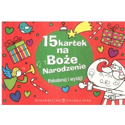 15 KARTEK NA BOŻE NARODZENIE POKOLORUJ I WYŚLIJ - Zielona Sowa