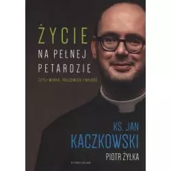 ŻYCIE NA PEŁNEJ PETARDZIE Jan Kaczkowski - WAM