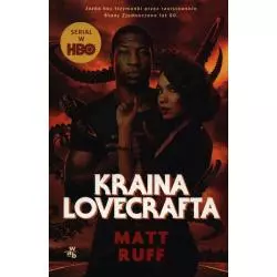 KRAINA LOVECRAFTA Matt Ruff - WAB