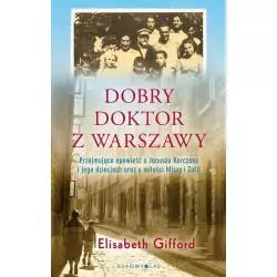 DOBRY DOKTOR Z WARSZAWY Elizabeth Gifford - Bukowy las