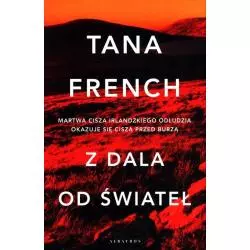 Z DALA OD ŚWIATEŁ Tana French - Albatros