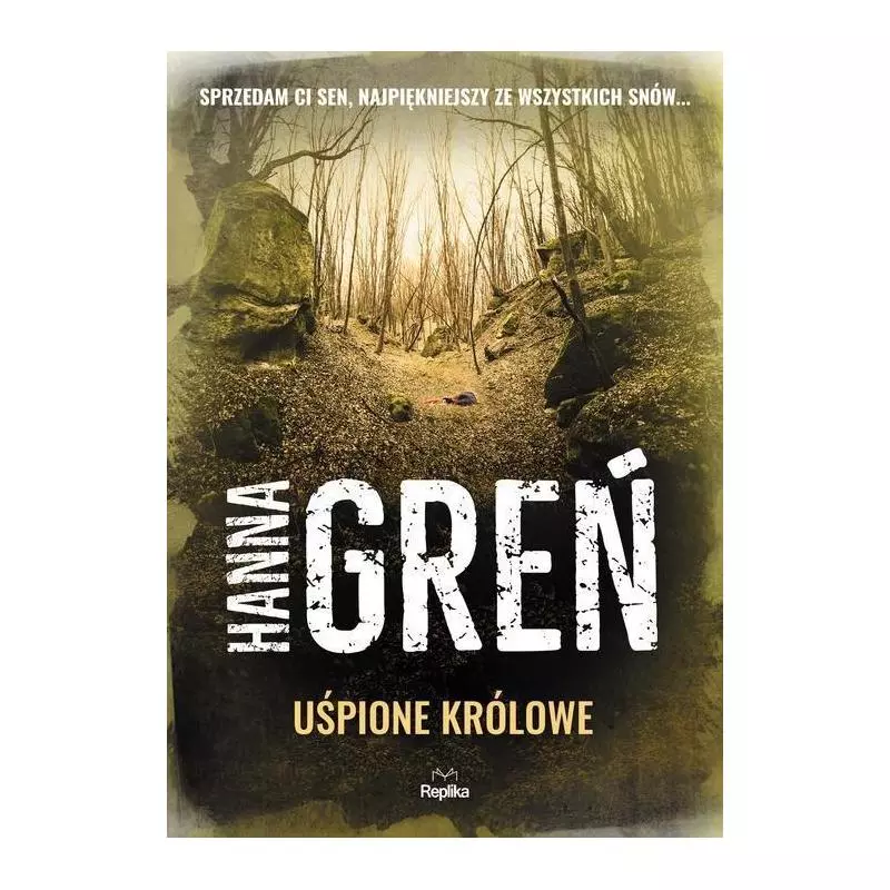 UŚPIONE KRÓLOWE Hanna Greń - Replika