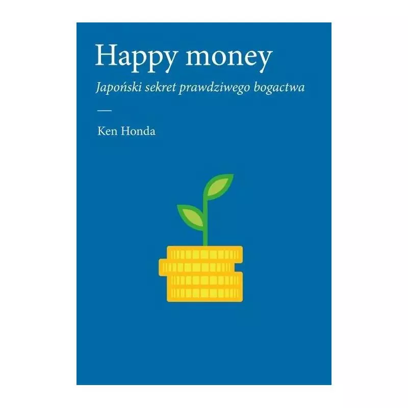 HAPPY MONEY Ken Honda - Buchmann