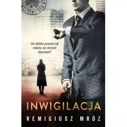 INWIGILACJA Remigiusz Mróz - Czwarta Strona