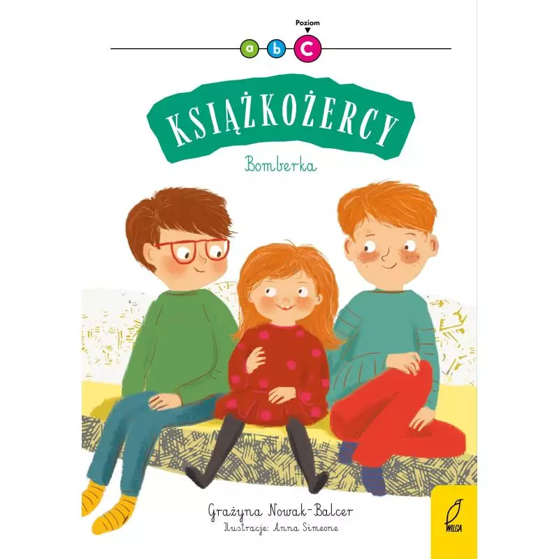BOMBERKA KSIĄŻKOŻERCY POZIOM C Grażyna Nowak-Balcer 7+ - Wilga