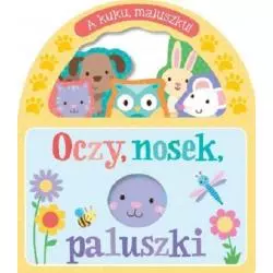A KUKU MALUSZKU! OCZY NOSEK PALUSZKI 1+ - Olesiejuk