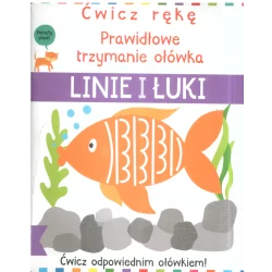 LINIE I ŁUKI ĆWICZ RĘKĘ PRAWIDŁOWE TRZYMANIE OŁÓWKA - Olesiejuk