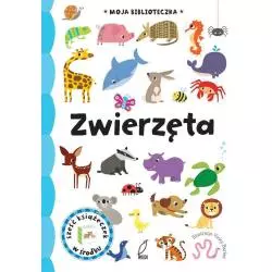 MOJA BIBLIOTECZKA ZWIERZĘTA - Wilga