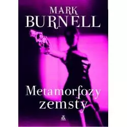 METAMORFOZY ZEMSTY Mark Burnell - Amber