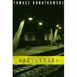 BAZYLISZEK Tomasz Konatkowski - WAB