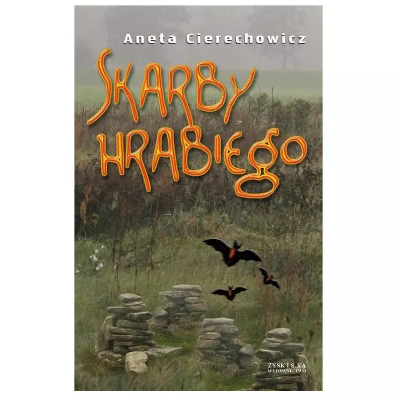 SKARBY HRABIEGO Aneta Cierechowicz - Zysk