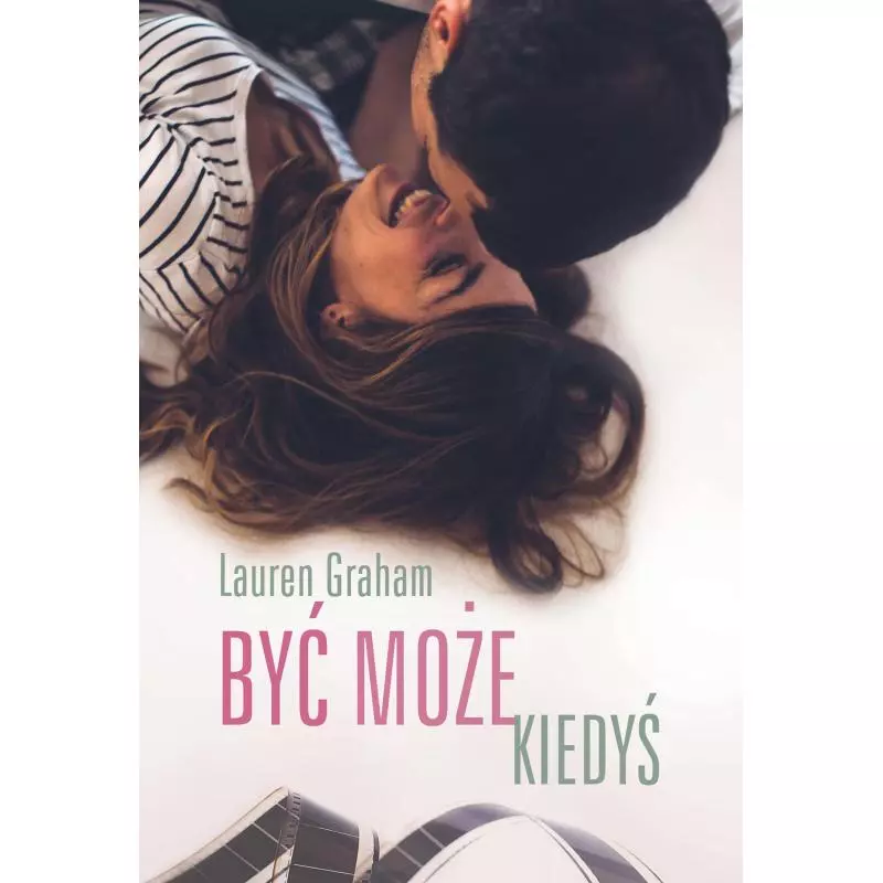 BYĆ MOŻE KIEDYŚ Lauren Graham - Zysk i S-ka