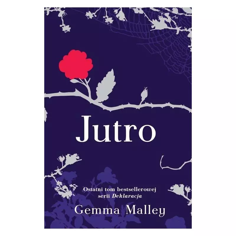 JUTRO Gemma Malley - Wilga