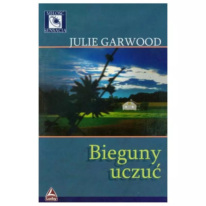 BIEGUNY UCZUĆ Julie Garwood - Lucky