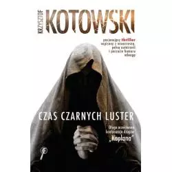 CZAS CZARNYCH LUSTER Krzysztof Kotowski - Buchmann
