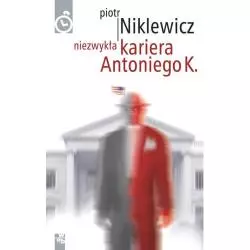 NIEZWYKŁA KARIERA ANTONIEGO K. Piotr Niklewicz - WAB