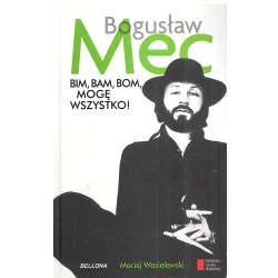 BIM BAM BOM MOGĘ WSZYSTKO Maciej Wasilewski - Agora