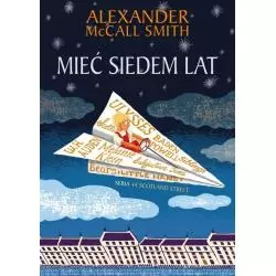 MIEĆ SIEDEM LAT Alexander McCall - Muza