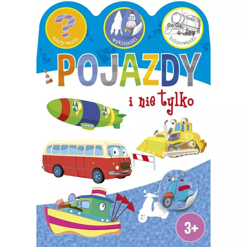 POJAZDY I NIE TYLKO 3+ - Olesiejuk