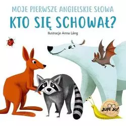 KTO SIĘ SCHOWAŁ? MOJE PIERWSZE ANGIELSKIE SŁOWA - Jedność