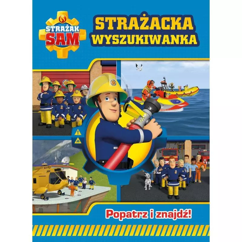 STRAŻAK SAM STRAŻACKA WYSZUKIWANKA 3+ - Olesiejuk