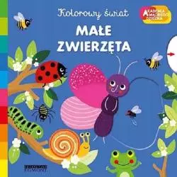 KOLOROWY ŚWIAT MAŁE ZWIERZĘTA AKADEMIA MĄDREGO DZIECKA - HarperCollins