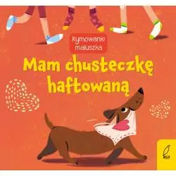 MAM CHUSTECZKĘ HAFTOWANĄ RYMOWANKI MALUSZKA - Wilga