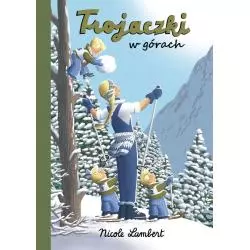 TROJACZKI W GÓRACH Nicole Lambert - JUPI!