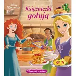 DISNEY KSIĘŻNICZKA KSIĘŻNICZKI GOTUJĄ - Olesiejuk