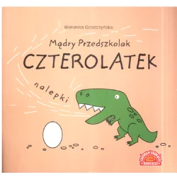 CZTEROLATEK MĄDRY PRZEDSZKOLAK Weronika Goszczyńska - Centrum Edukacji Dziecięcej