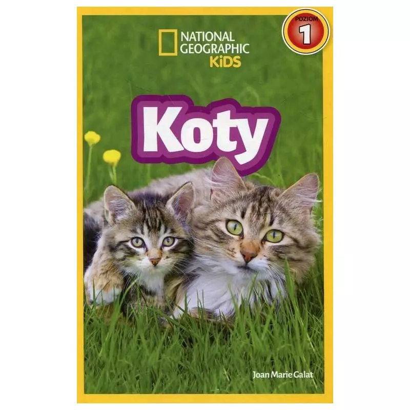 NATIONAL GEOGRAPHIC KIDS KOTY Joan Marie Galat - Olesiejuk