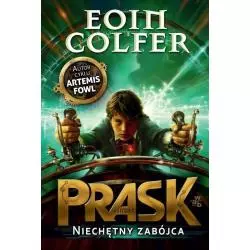 PRASK NIECHĘTNY ZABÓJCA Eoin Colfer - WAB