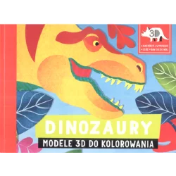 DINOZAURY MODELE 3D DO KOLOROWANIA - Jedność