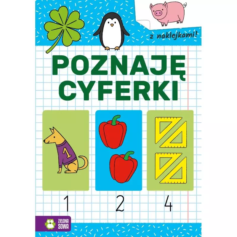 POZNAJĘ CYFERKI. AKADEMIA PRZEDSZKOLAKA 4+ - Zielona Sowa