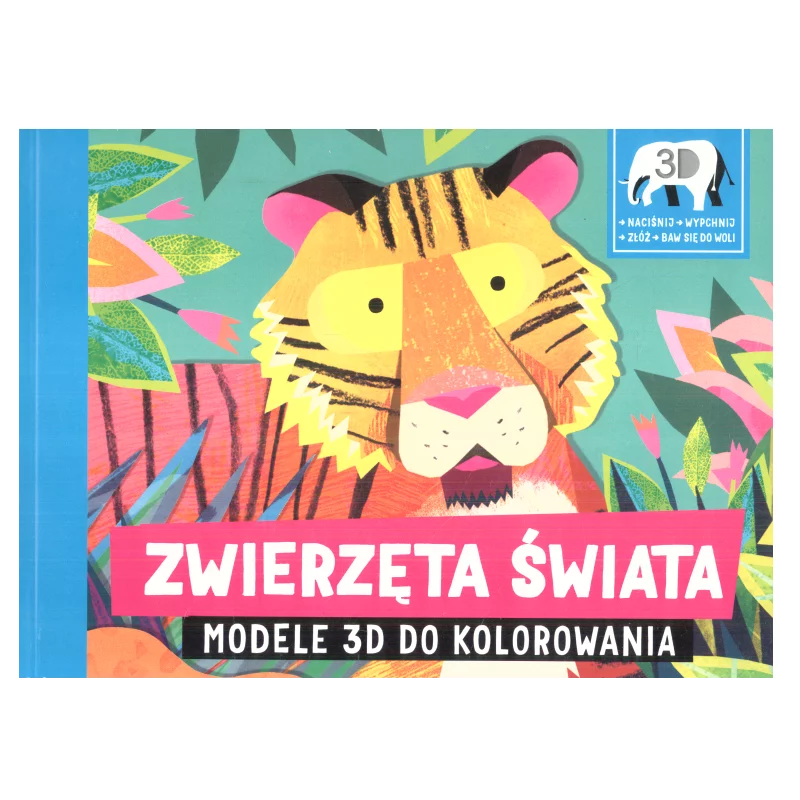 ZWIERZĘTA ŚWIATA MODELE 3D DO KOLOROWANIA - Jedność