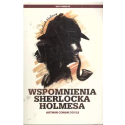 WSPOMNIENIA SHERLOCKA HOLMESA Arthur Conan Doyle - Algo