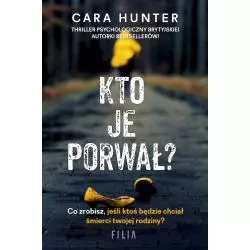 KTO JE PORWAŁ? Cara Hunter - Filia