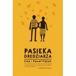 PASIEKA DREDZIARZA Ewa Piątek, Paweł Piątek - Poznańskie