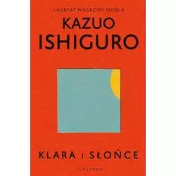 KLARA I SŁOŃCE Kazuo Ishiguro - Albatros