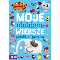 MOJE ULUBIONE WIERSZE POLSKICH POETÓW 4+ - Zielona Sowa