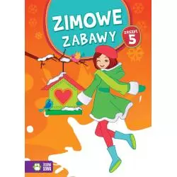 ZIMOWE ZABAWY ZESZYT 5 4+ - Zielona Sowa