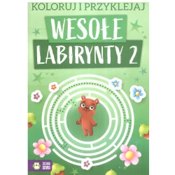 KOLORUJ I PRZYKLEJAJ WESOŁE LABIRYNTY 2 4+ - Zielona Sowa