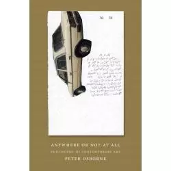ANYWHERE OR NOT AT ALL. PHILOSOPHY OF CONTEMPORARY ART Peter Osborne - Verso