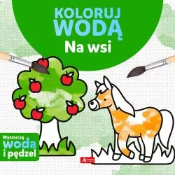 NA WSI. KOLORUJ WODĄ Justyna Tkocz - Dragon