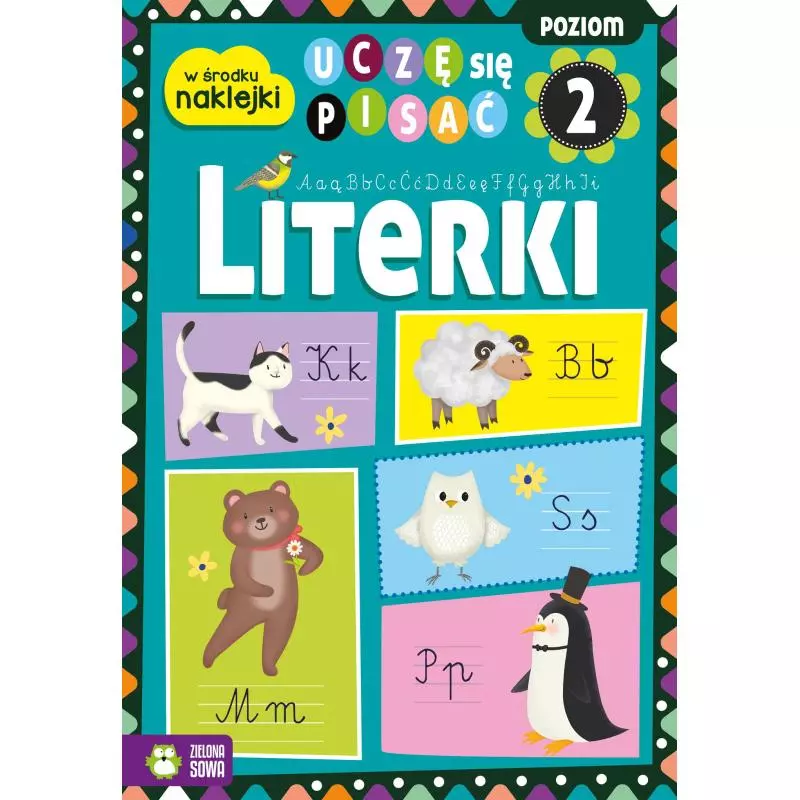 LITERKI UCZĘ SIĘ PISAĆ Magda Malicka 4+ - Zielona Sowa