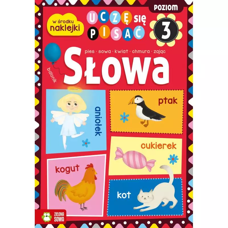 SŁOWA UCZĘ SIĘ PISAĆ Magda Malicka 6+ - Zielona Sowa