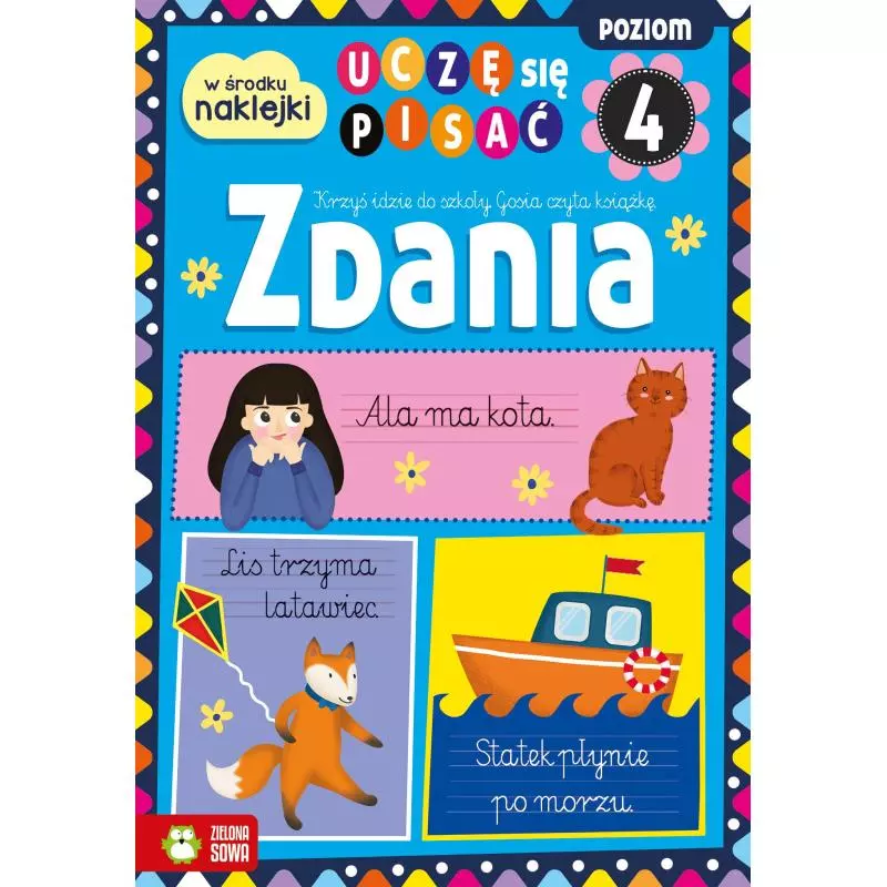 ZDANIA UCZĘ SIĘ PISAĆ Magda Malicka 6+ - Zielona Sowa